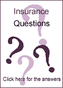 Click here for questions and answers about your insurance and our services.